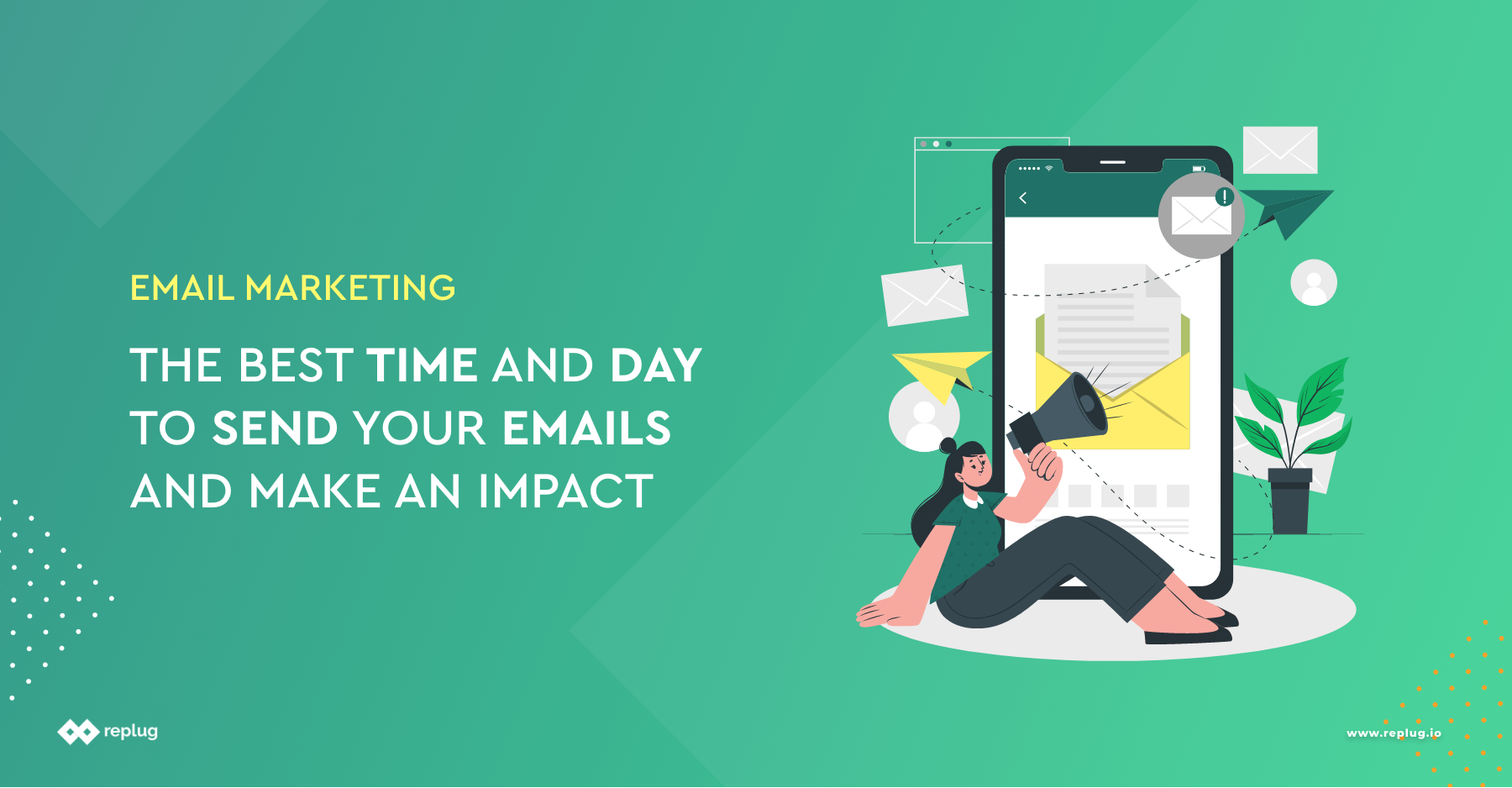 Email Marketing: The Best Time And Day To Send Your emails And Make An Impact