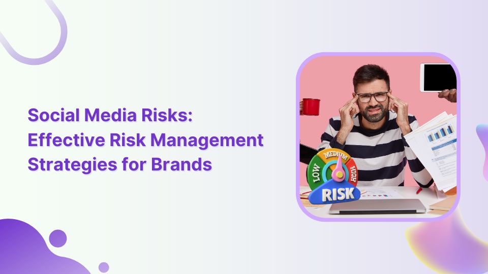 Social media risk management