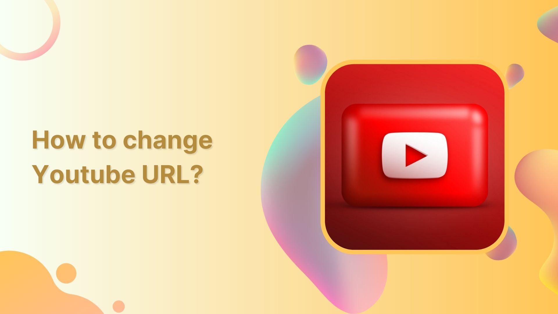 How to change YouTube URL name using a URL shortener tool?