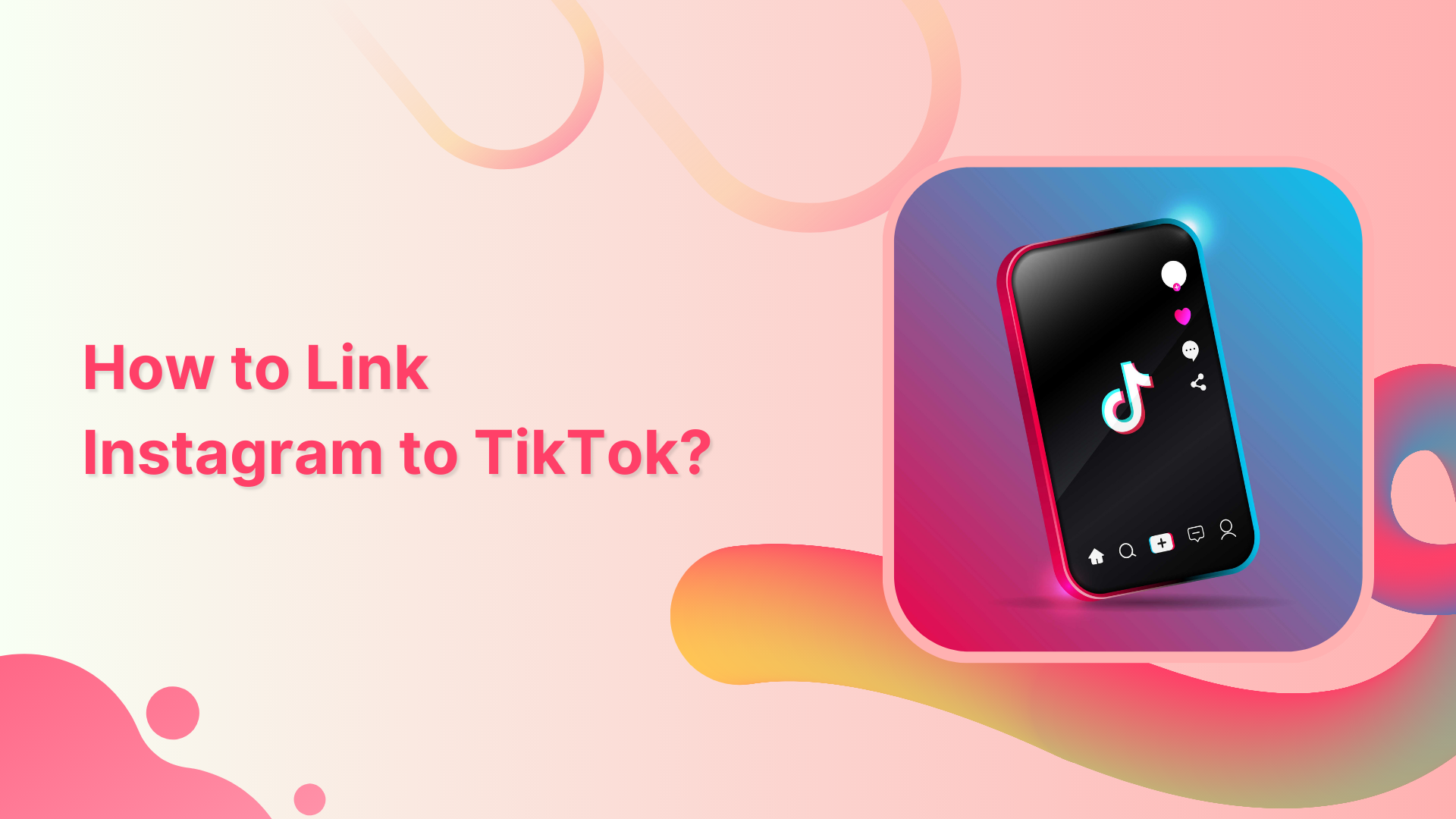 How to link Instagram to TikTok?