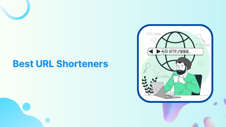 Best URL Shorteners For 2024 – Features, Pricing, Reviews & More