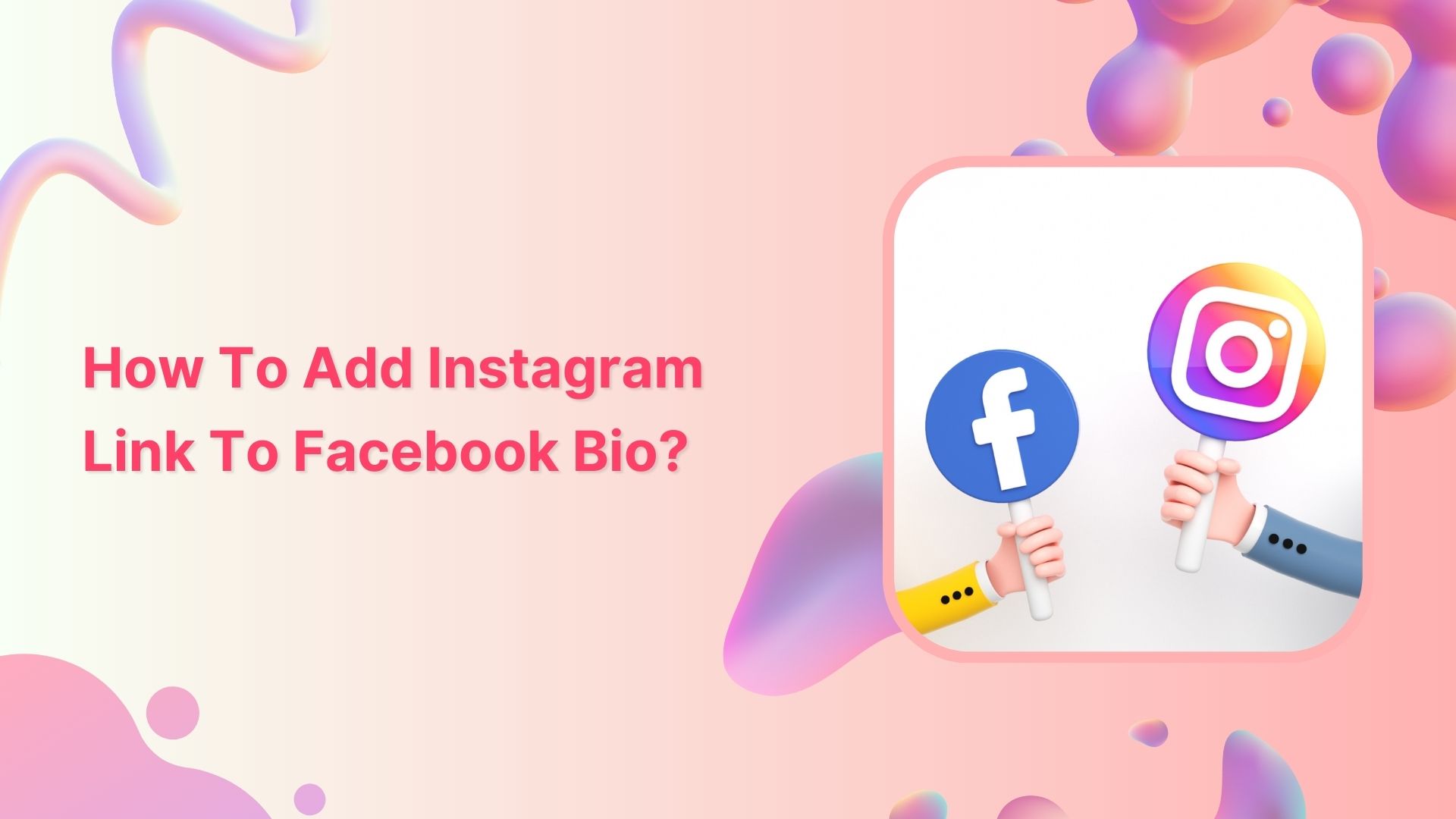 How to add instagram link to facebook bio