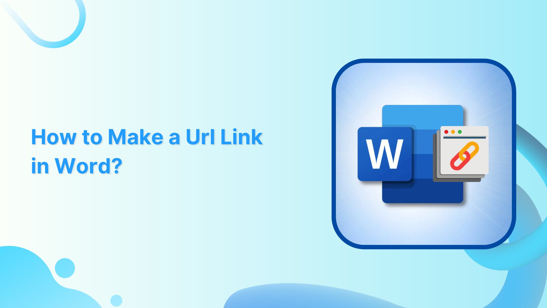 How to Make a Url Link in Word?