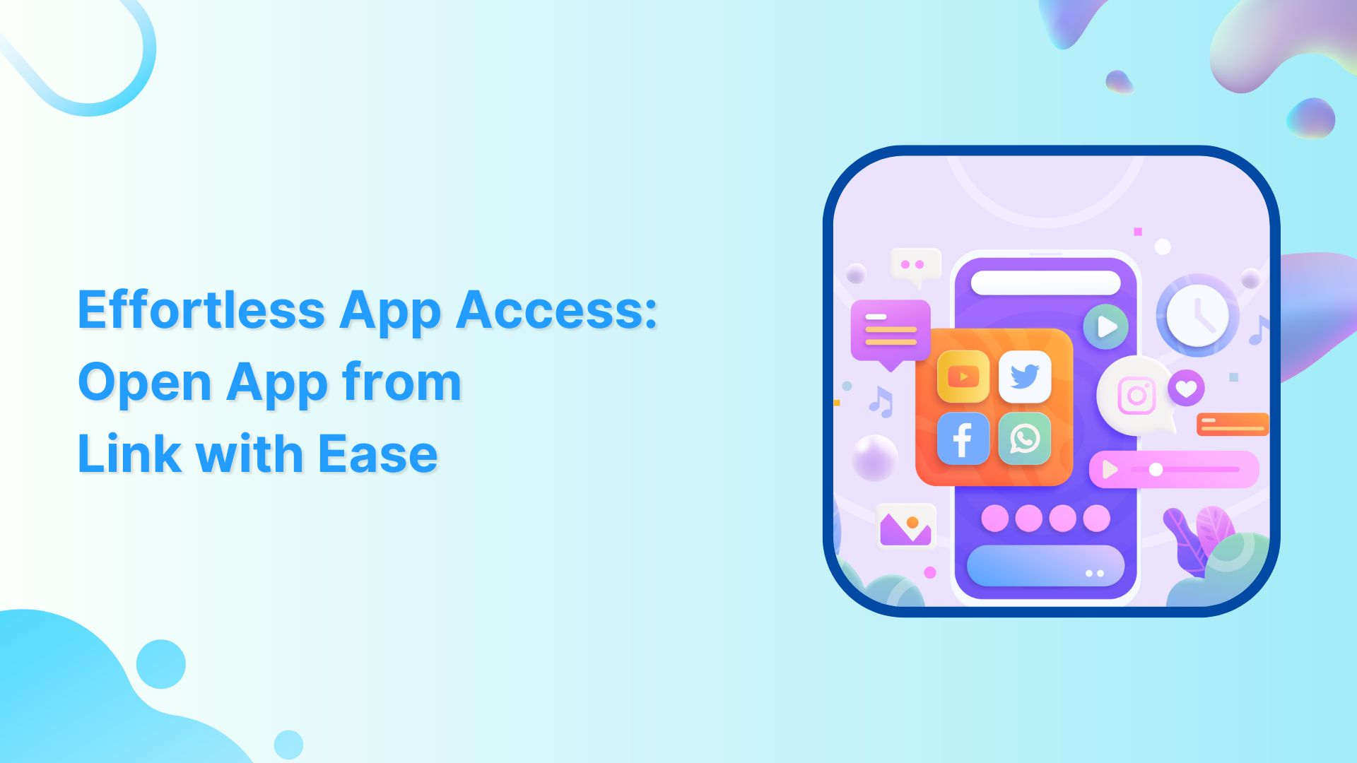 Effortless App Access: How to Open App from Link with Ease?