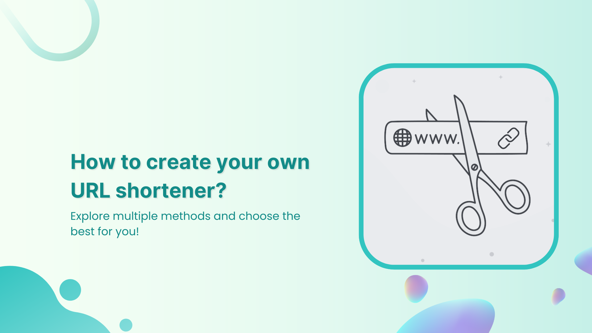 How to create your own URL shortener?