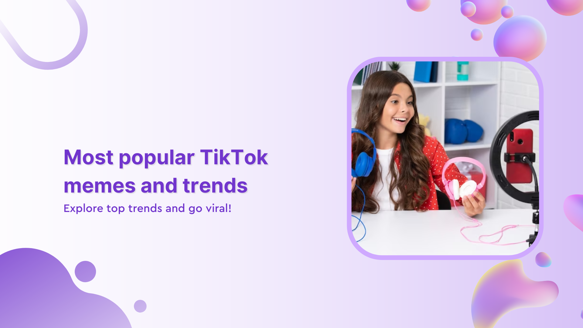 TikTok memes and trends