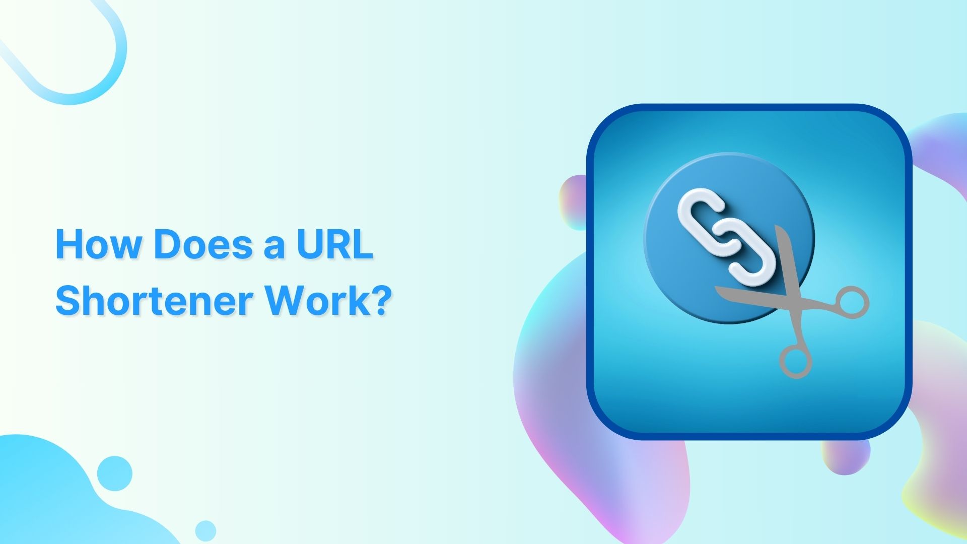 How URL Shortener Works: A Quick Guide