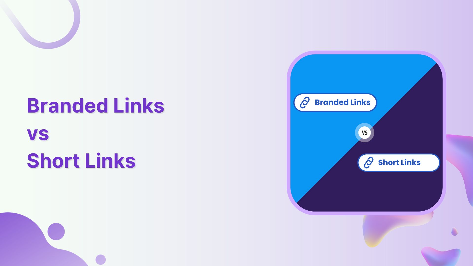 branded links vs. short links