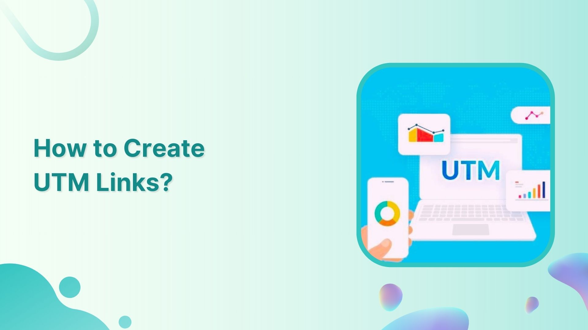 how-to-create-utm-links