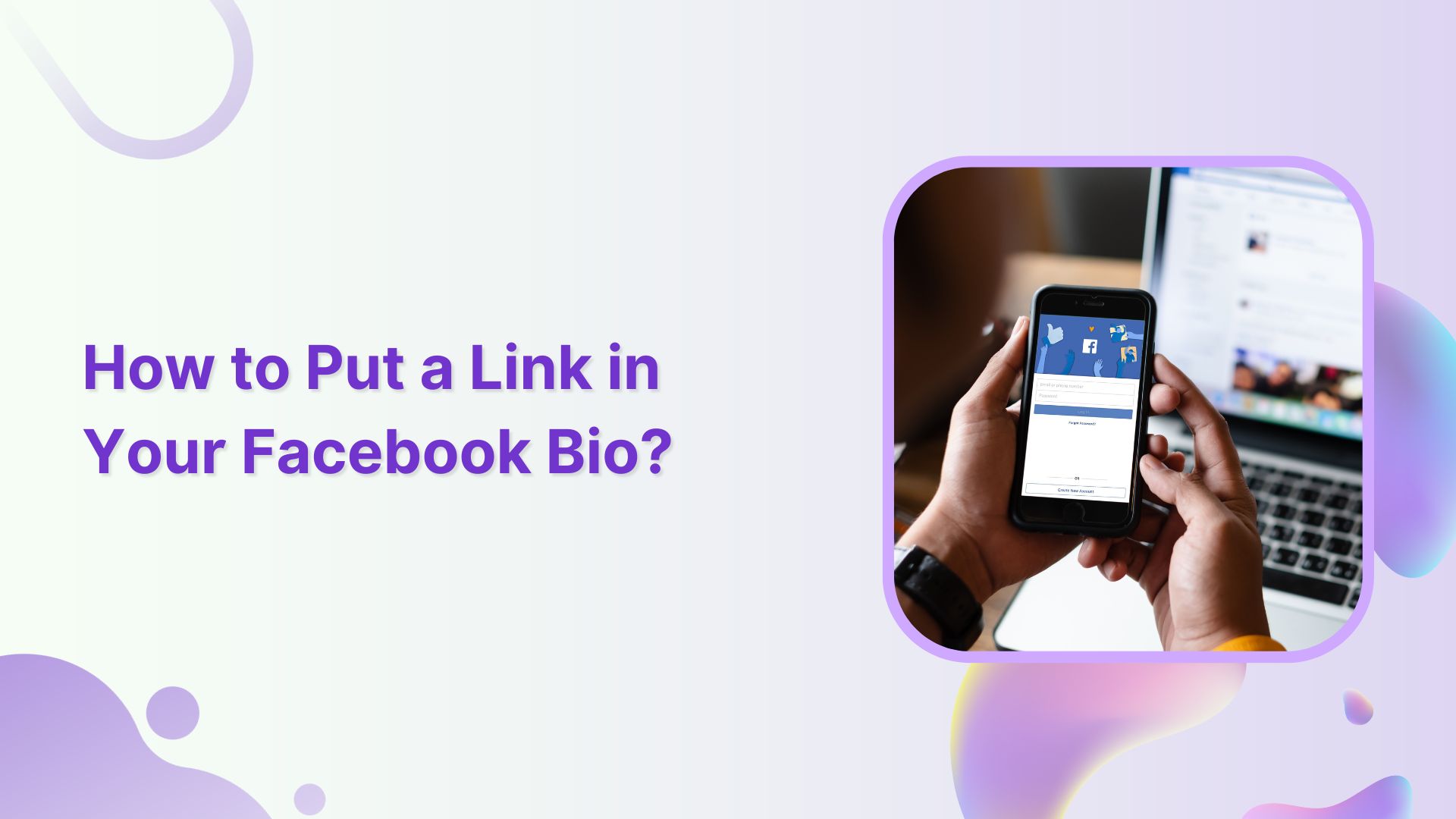 How to Put a Link in Your Facebook Bio?