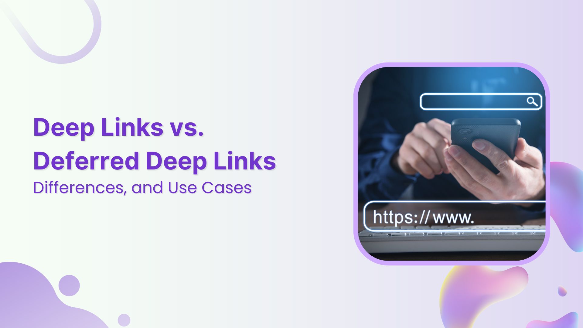deep-link-vs-deferred-deep-link