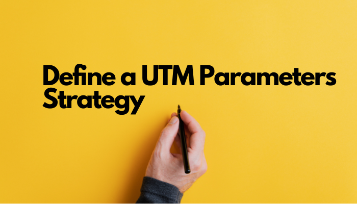 define-a-utm-strategy