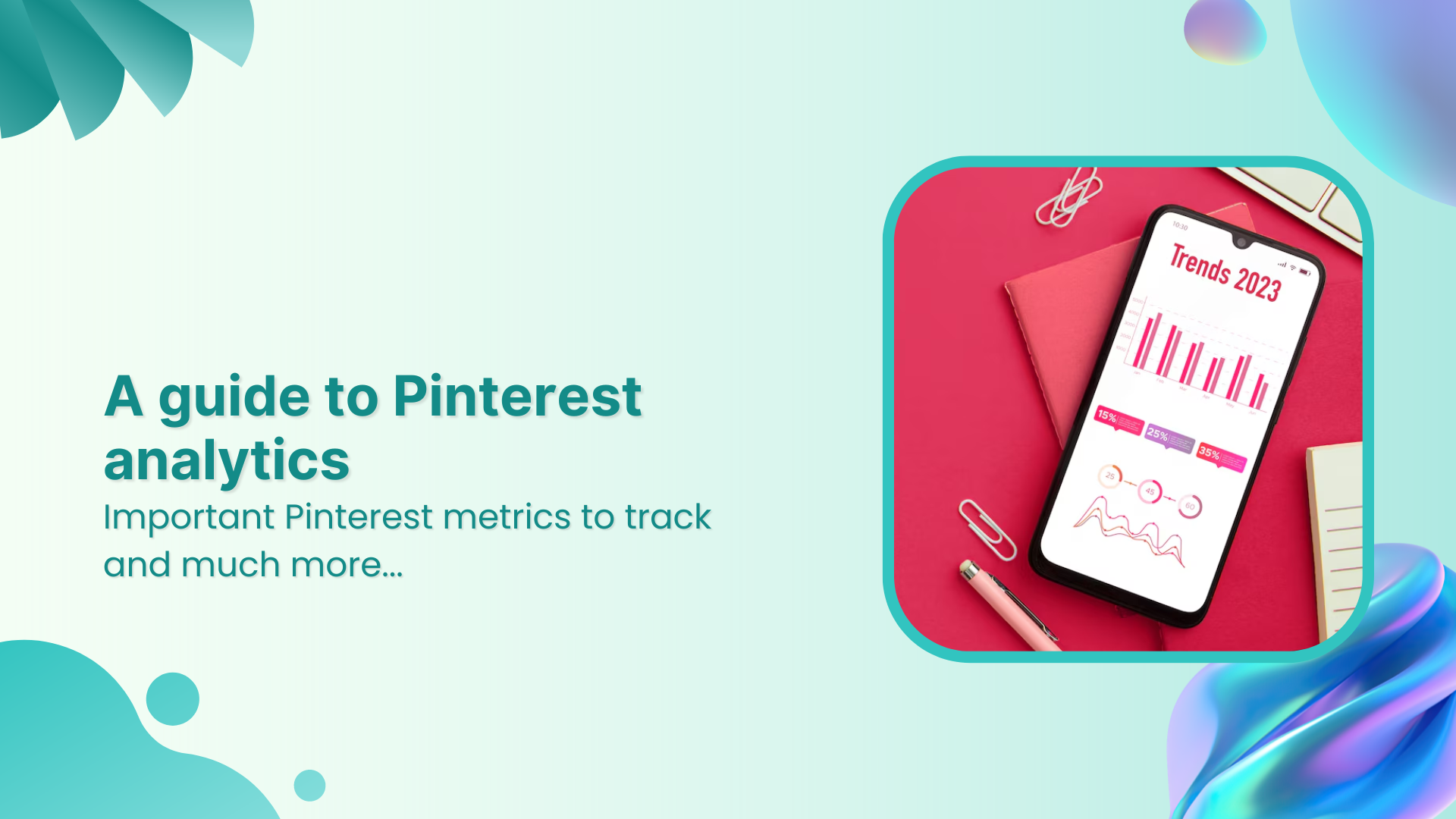 A quick guide to Pinterest analytics