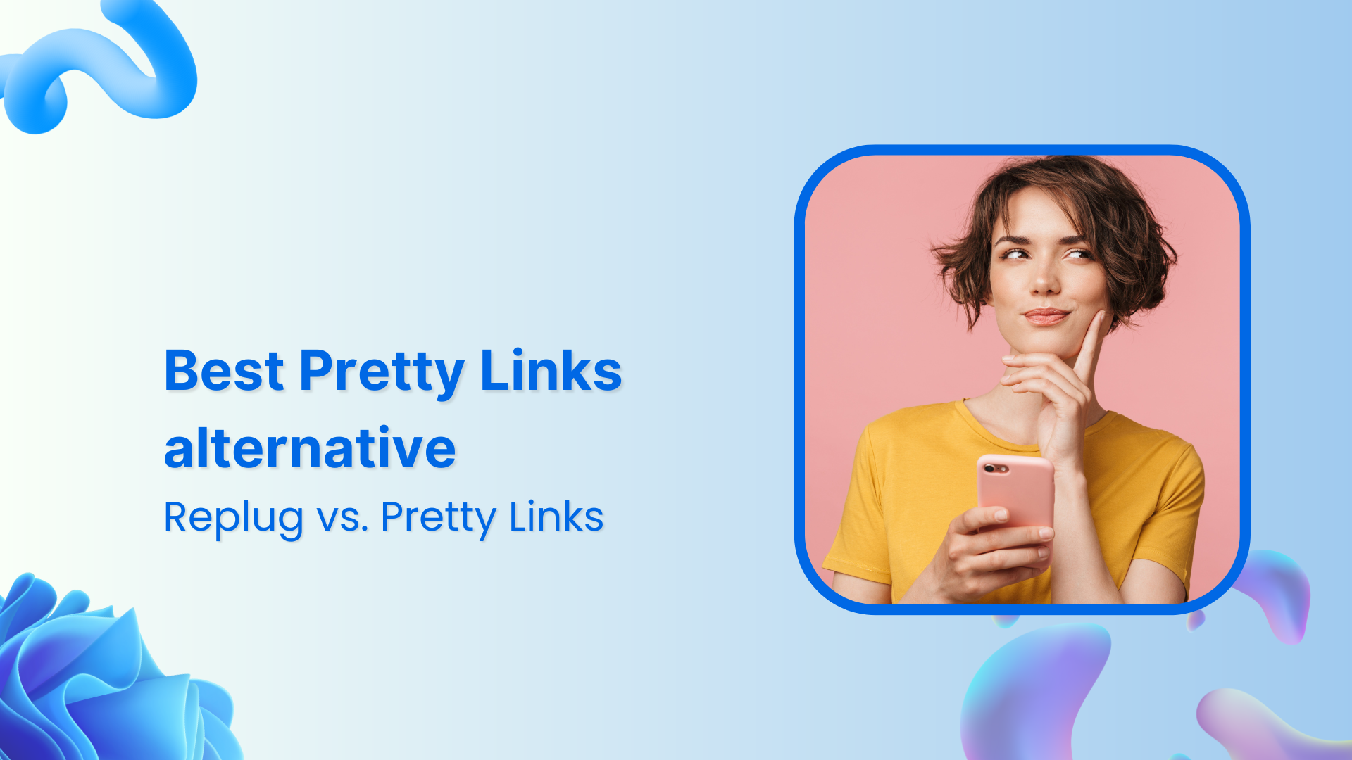 Best Pretty Links alternative: Replug vs. Pretty Links