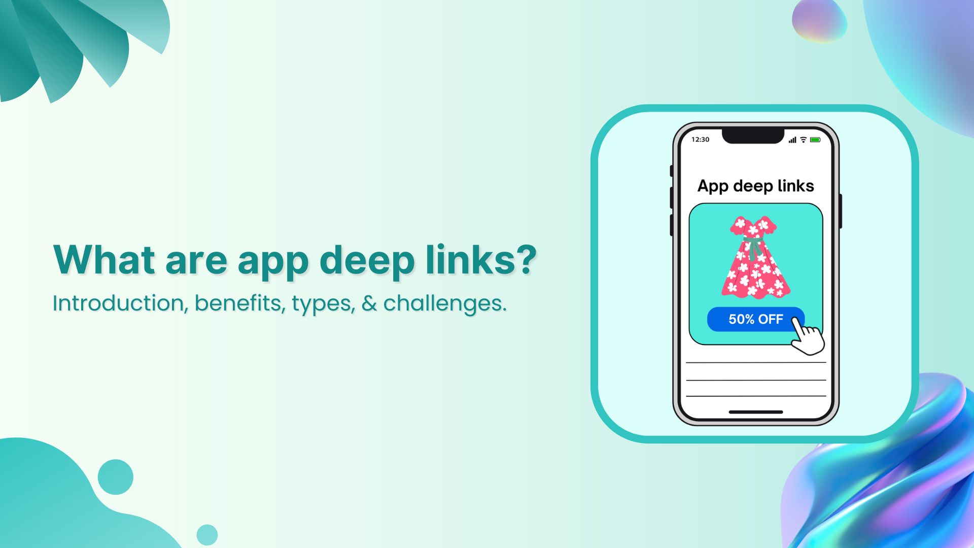 What are app deep links? Here’s why marketers love them!