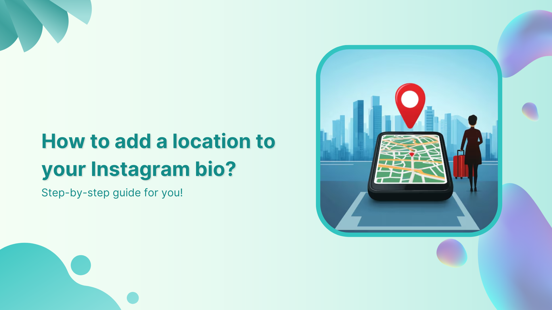 How to add a location to your Instagram bio?