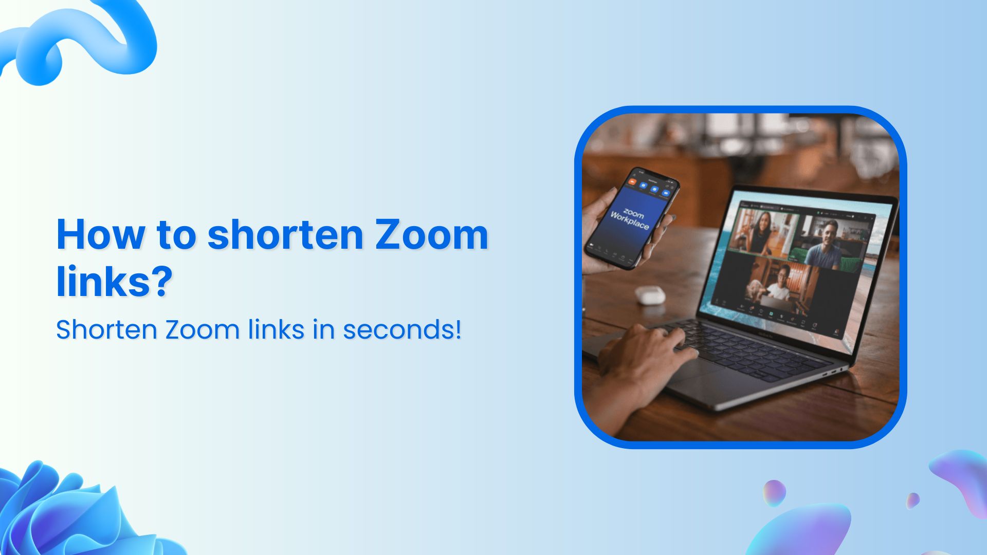 Shorten zoom links