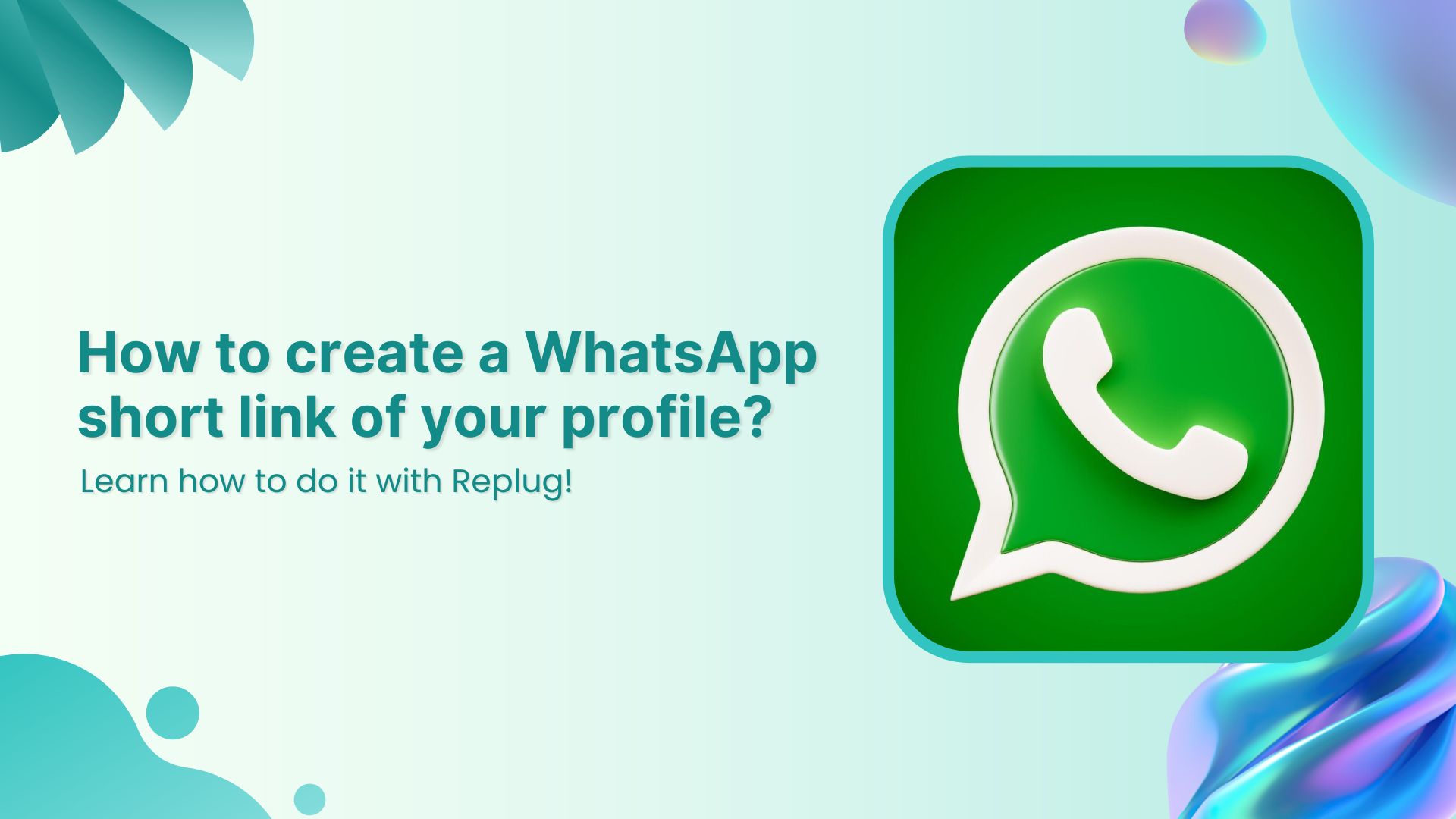 How to create a WhatsApp short link of your profile?