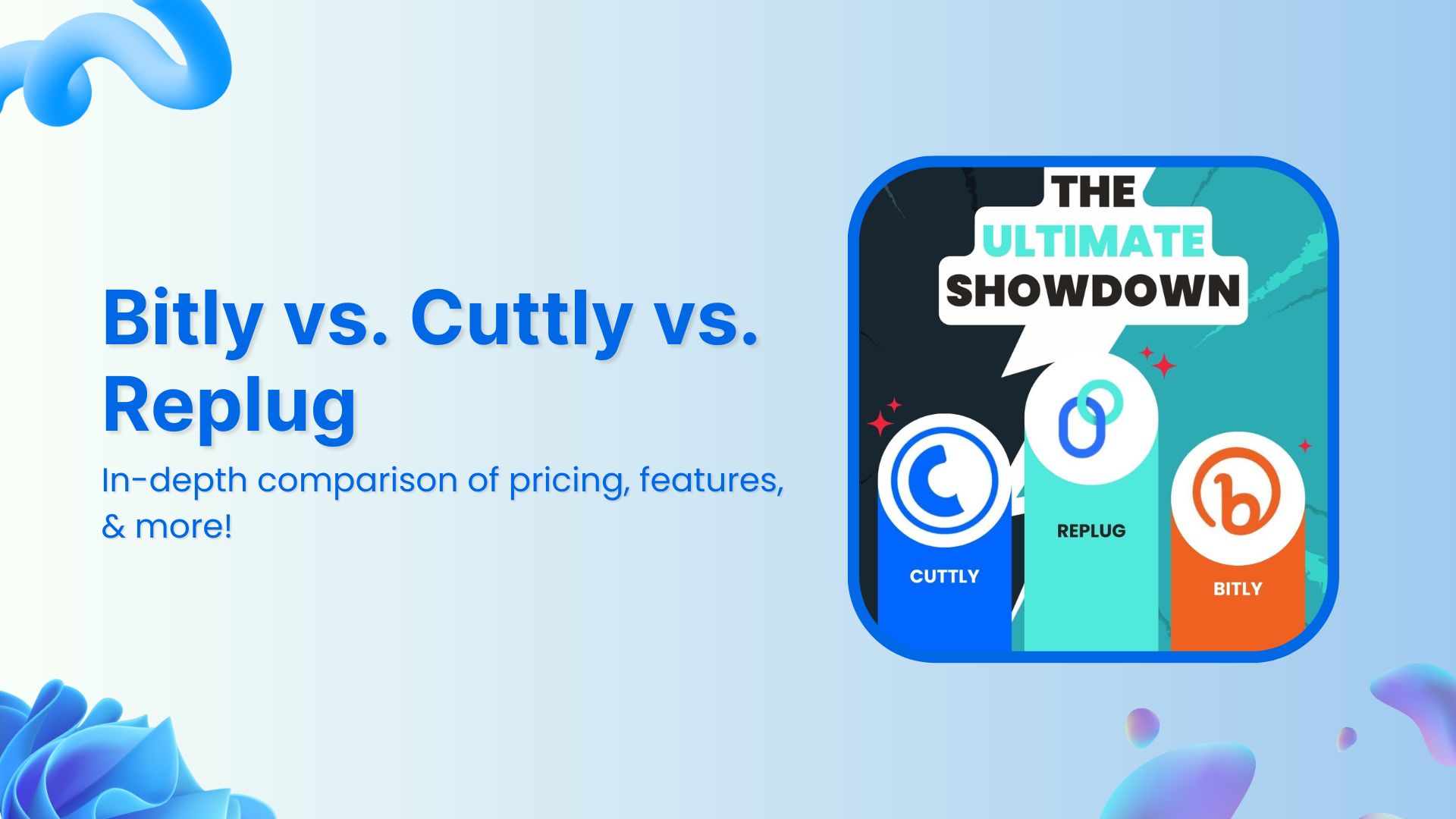 Bitly vs Cuttly vs Replug