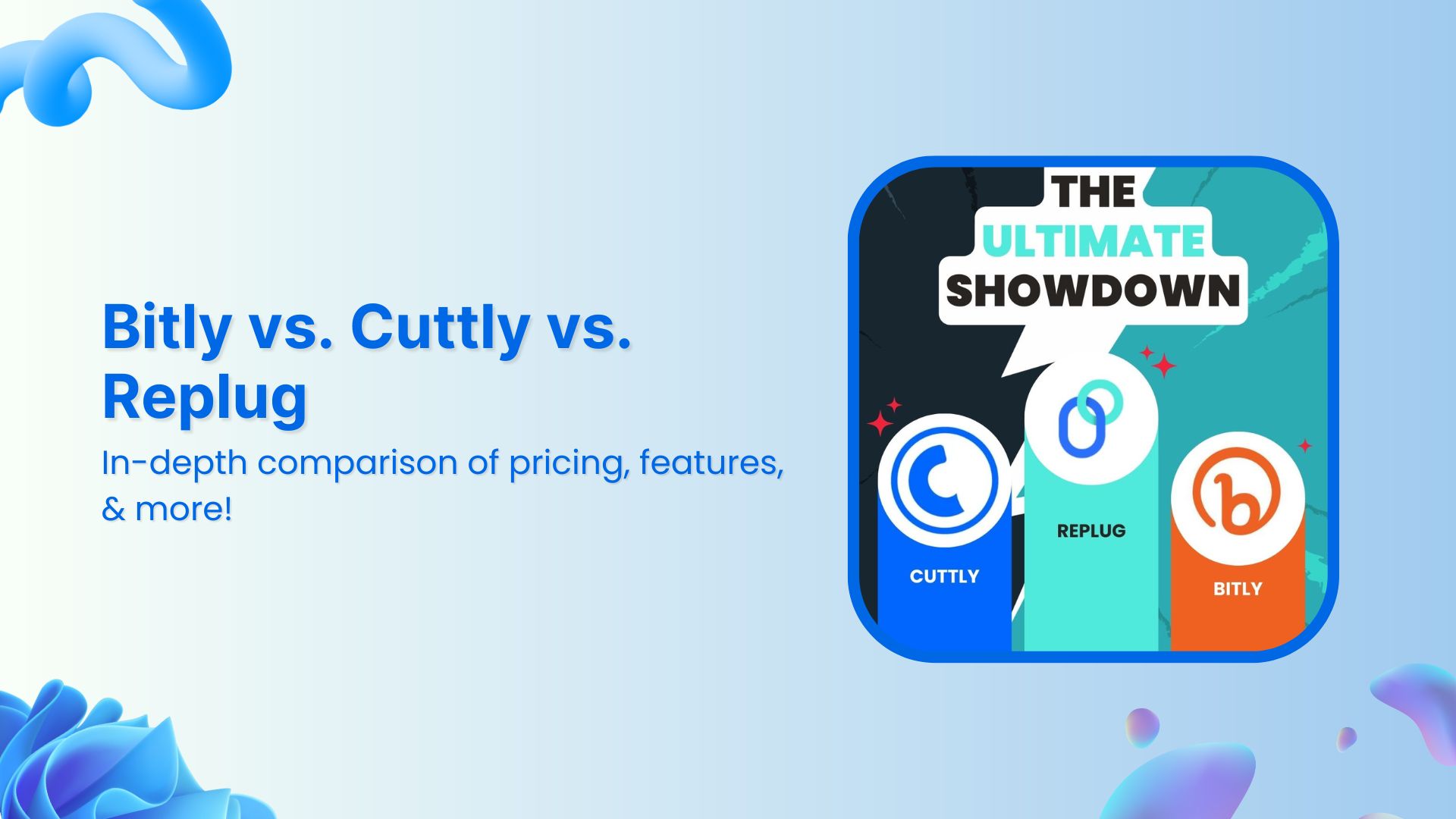 Bitly vs Cuttly vs Replug