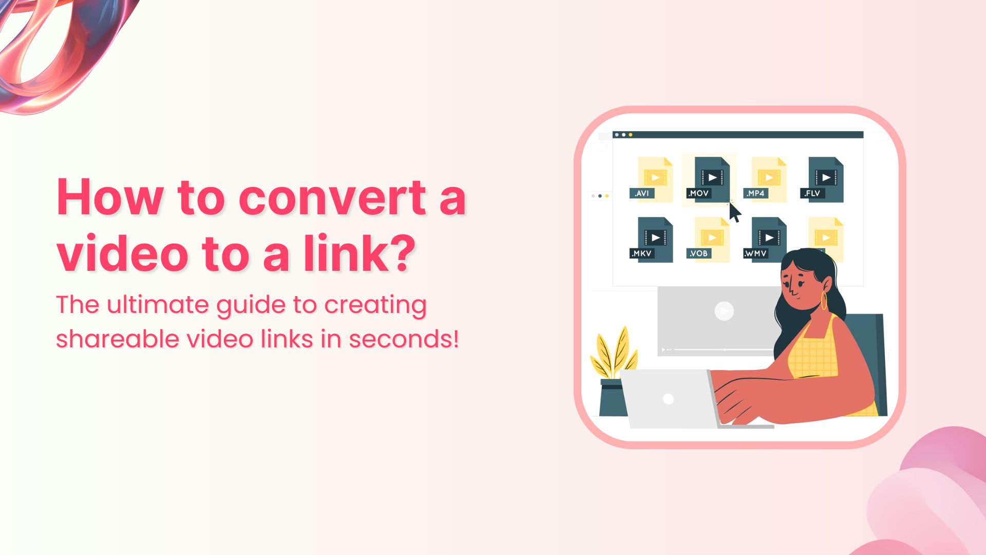 How to convert a video to a link (the easy way)