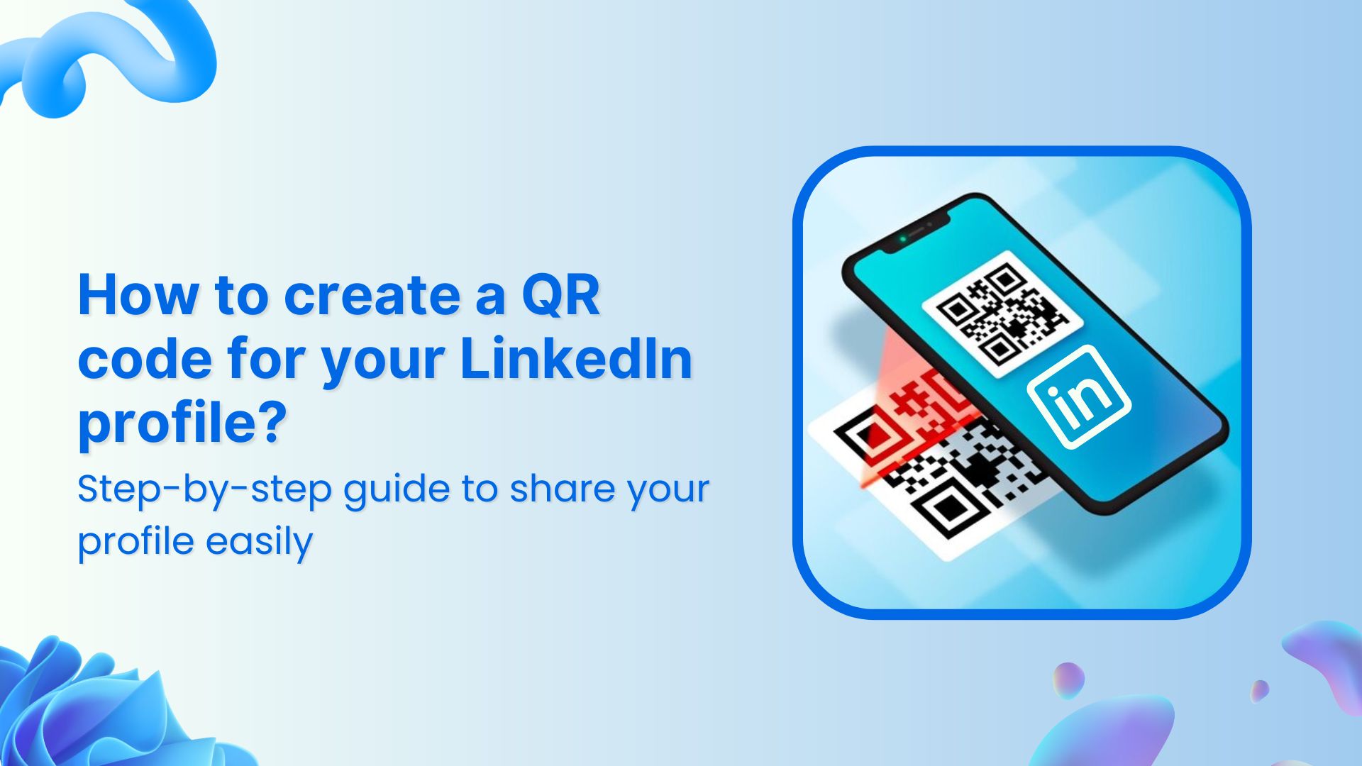 How to create a QR code for your LinkedIn profile? 