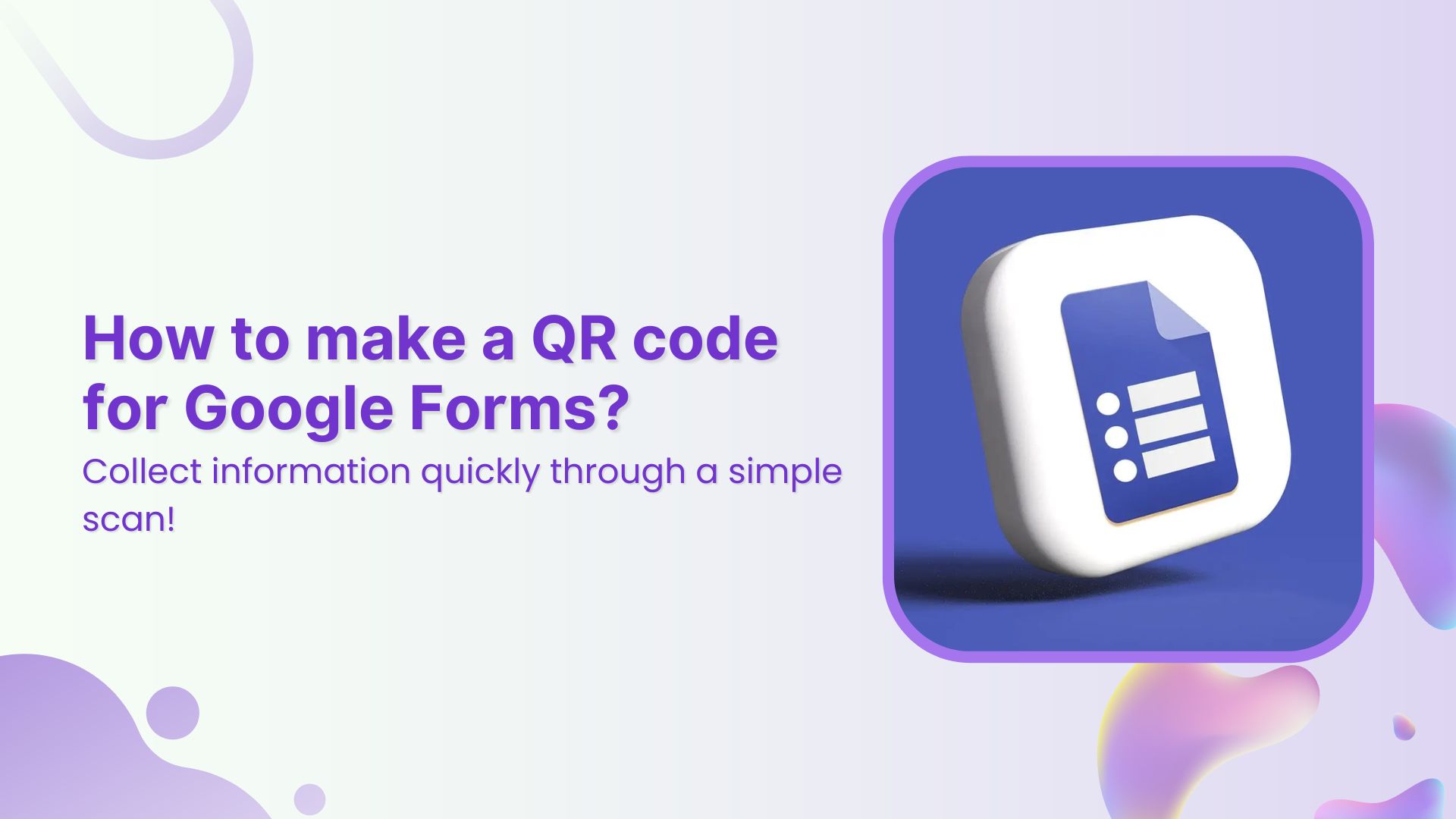 how to make a qr code for a google form